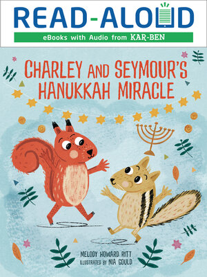 cover image of Charley and Seymour's Hanukkah Miracle